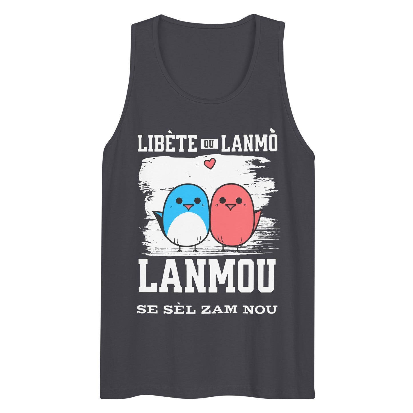 Libète ou lanmo Men’s premium tank top