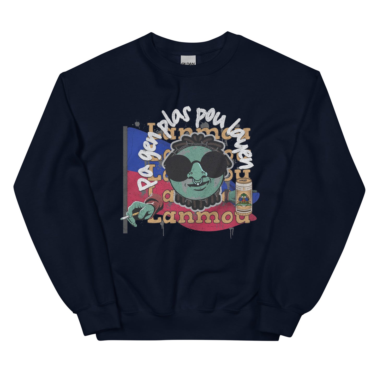 Sa k Pa Fou A Fout Sou Unisex Sweatshirt