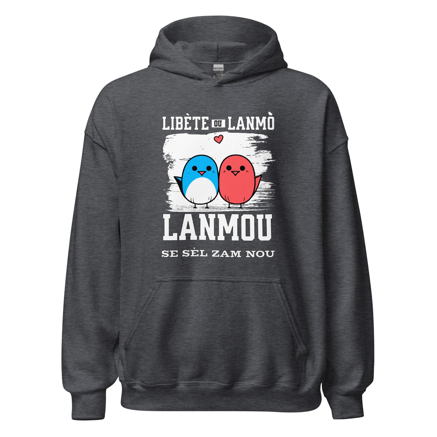 Libète ou lanmo Unisex Hoodie