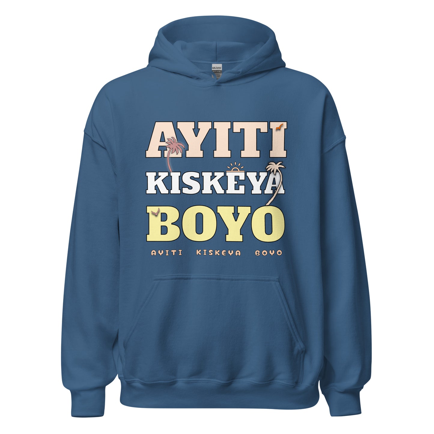 Ayiti Kiskeya Boyo Unisex Hoodie