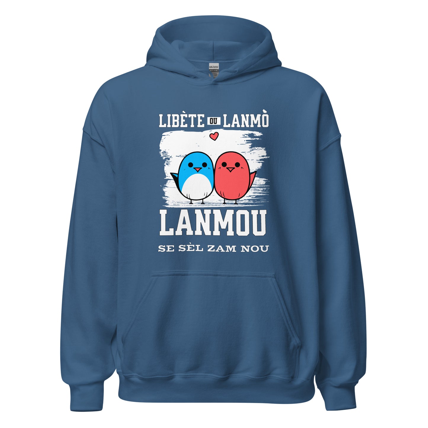 Libète ou lanmo Unisex Hoodie