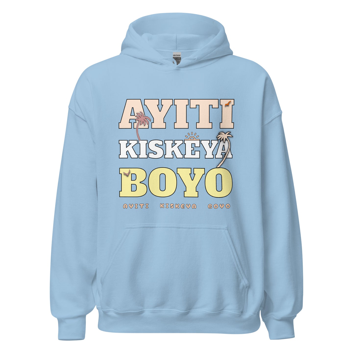 Ayiti Kiskeya Boyo Unisex Hoodie