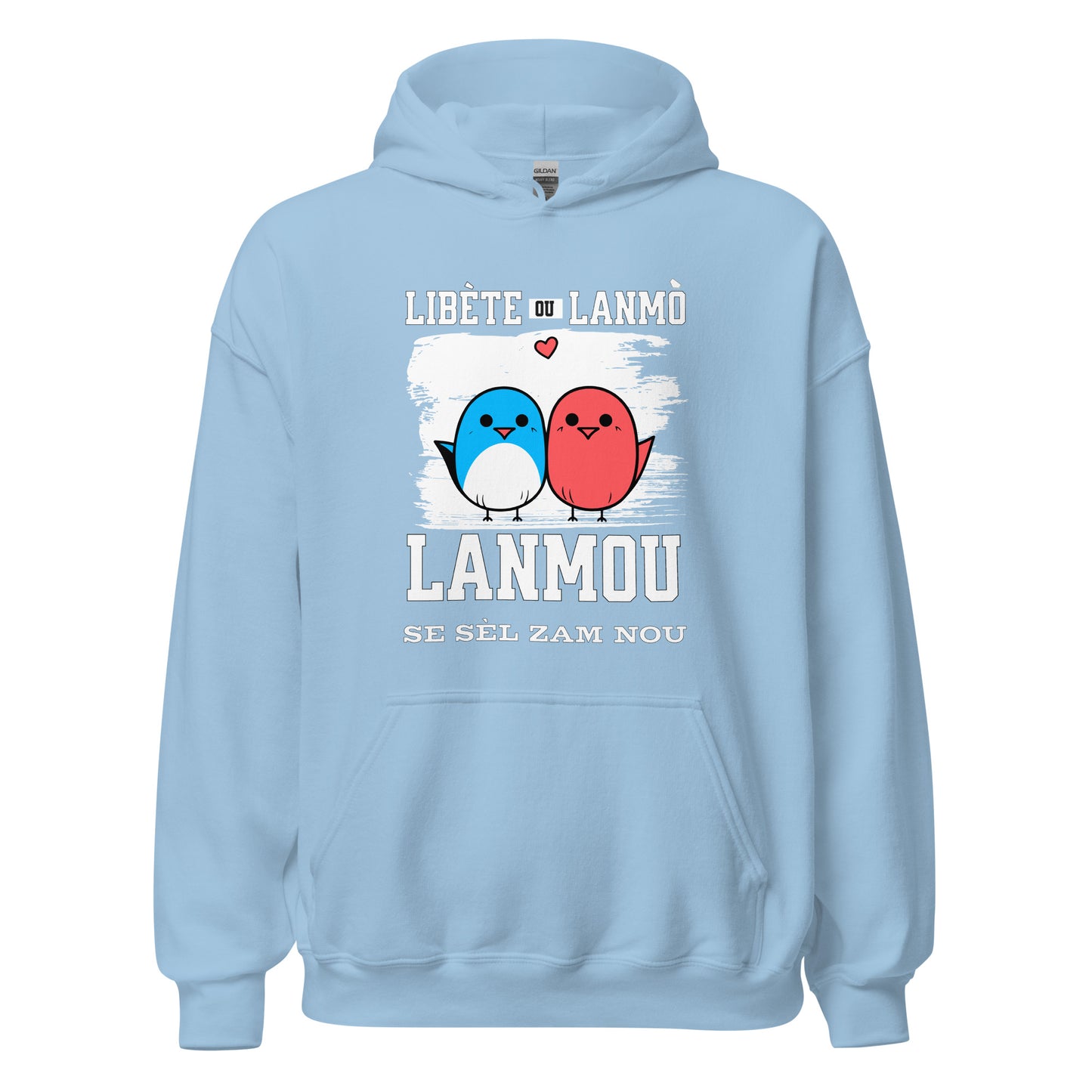 Libète ou lanmo Unisex Hoodie