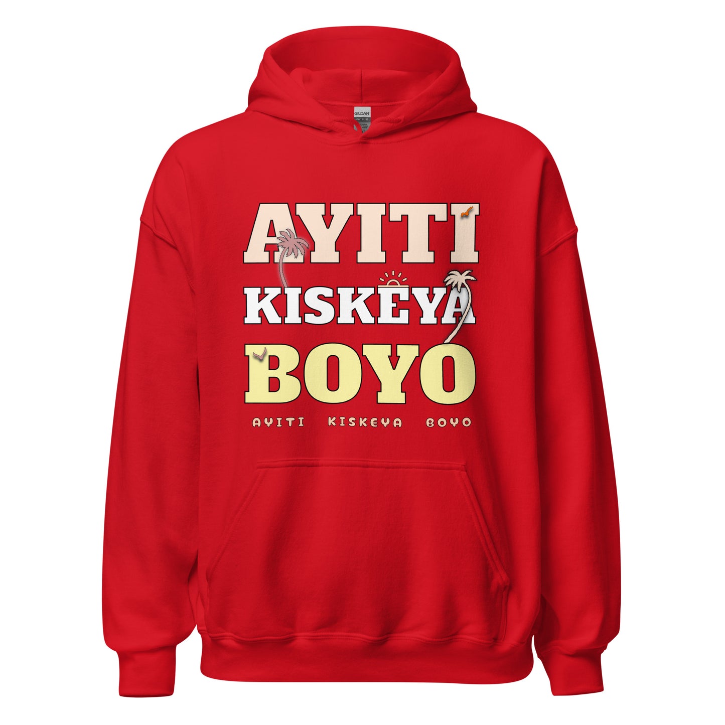 Ayiti Kiskeya Boyo Unisex Hoodie