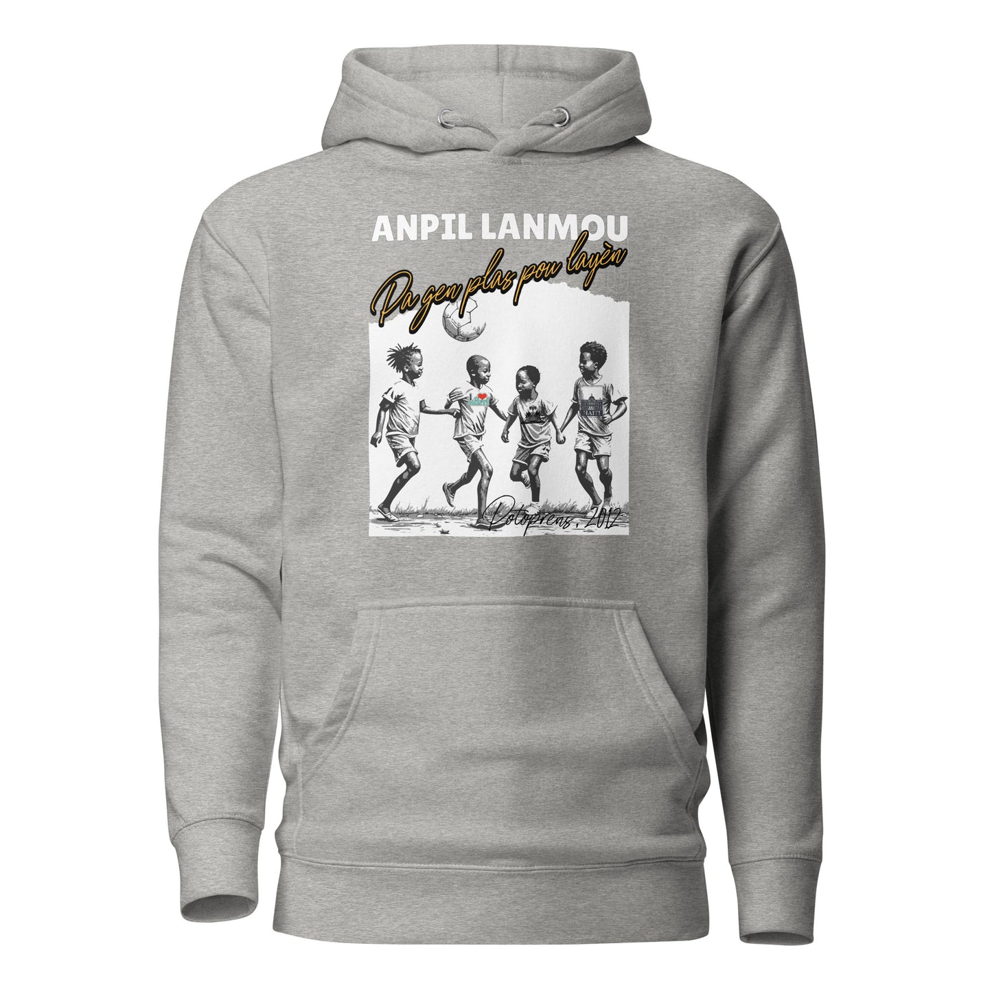 Potoprens 2012 Anpil Lanmou Unisex Hoodie