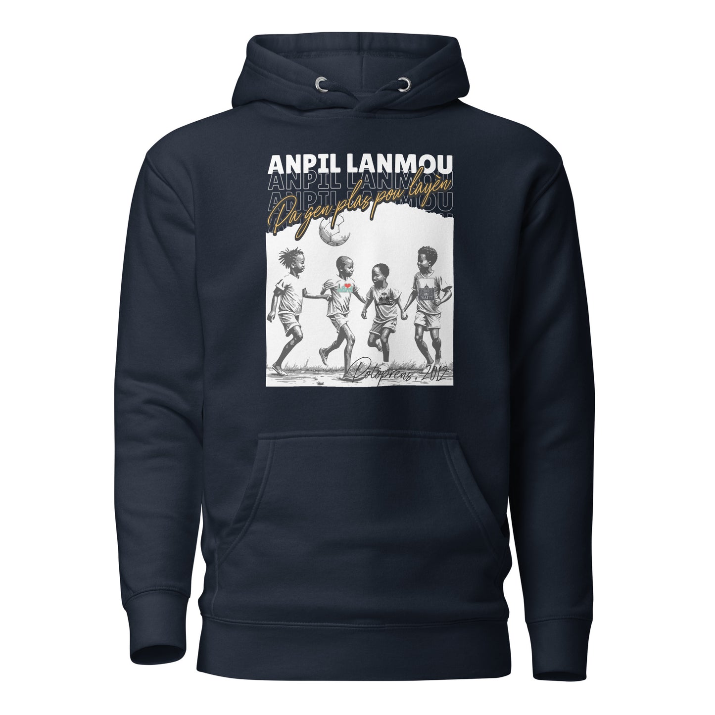 Potoprens 2012 Anpil Lanmou Unisex Hoodie