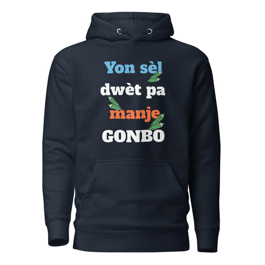 Yon sèl dwèt pa manje gonbo Unisex Hoodie