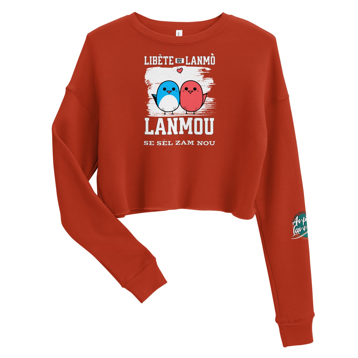 Libète ou lanmo Crop Sweatshirt